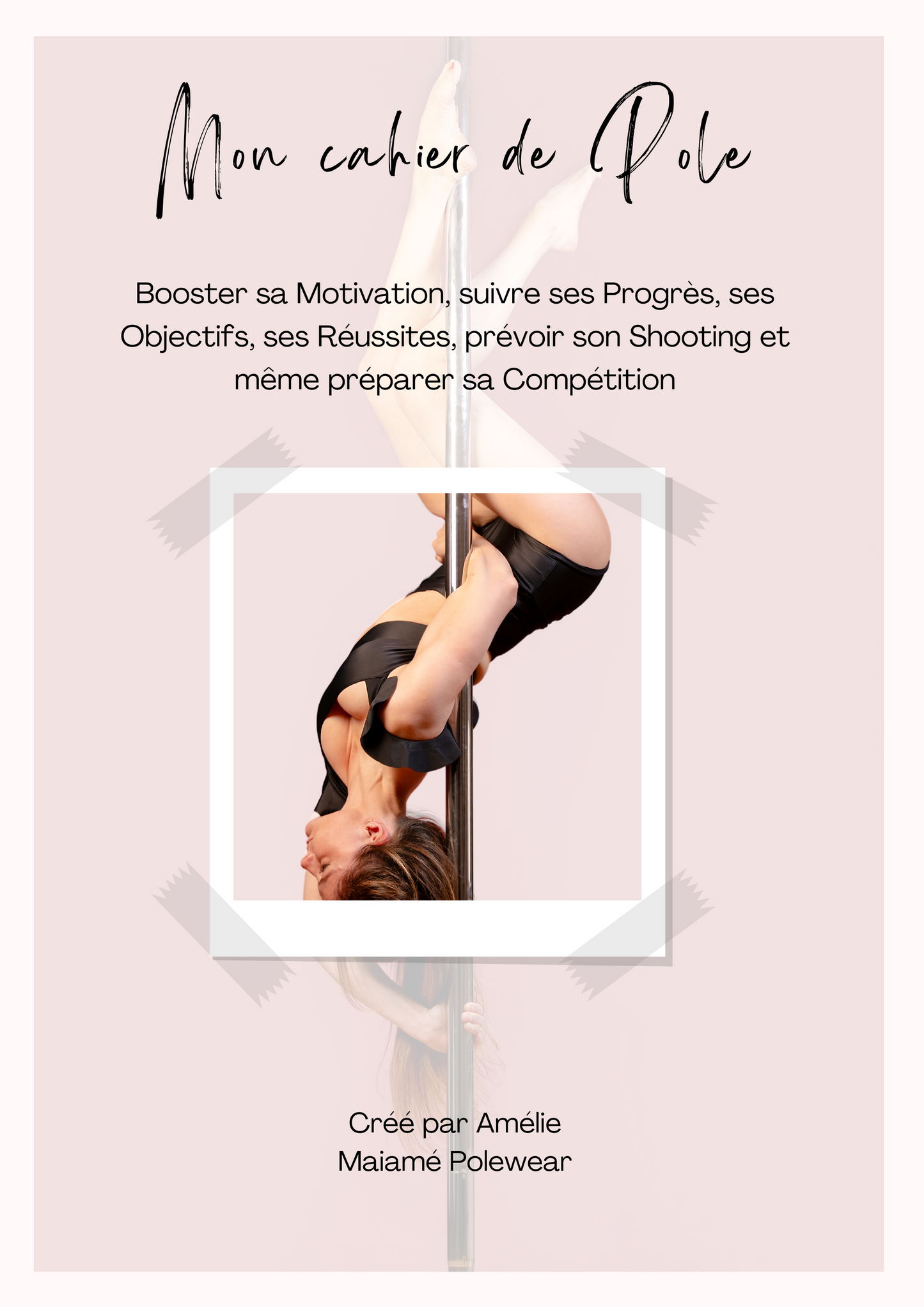 Ebook : Mon Cahier de Pole - Le workbook ultime pour progresser et célébrer en Pole Dance.